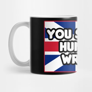 You Spelled Humor Wrong Mug